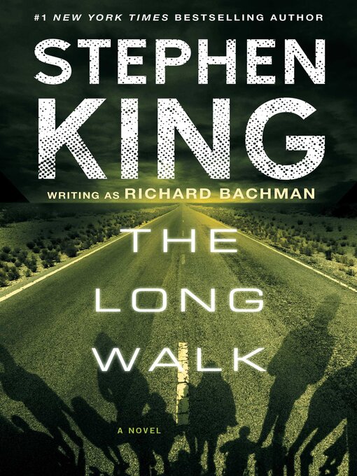 Title details for The Long Walk by Stephen King - Available